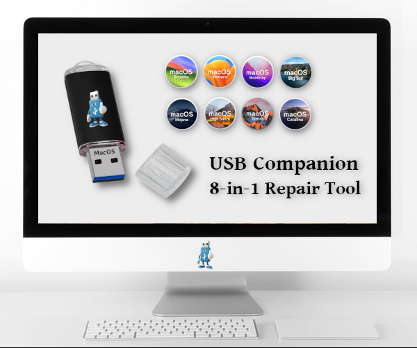 Bootable USB Companion 8-in-1 Repair Tool for MacOS - Fix Your Mac !